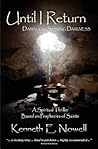 Until I Return: Dawn of the Shining Darkness