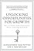 Unlocking Opportunities for Growth by Alexander Van Putten