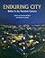 Enduring City by Frederick W. Boal
