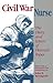 Civil War Nurse: the Diary ...