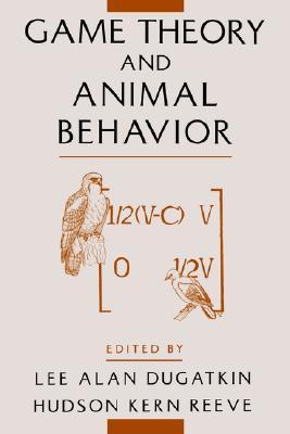 Game Theory and Animal Behavior (Paperback)