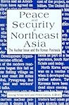 Peace and Security in Northeast Asia