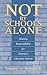 Not by Schools Alone: Shari...