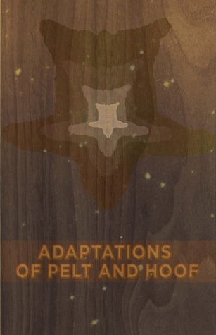 Adaptations of Pelt and Hoof