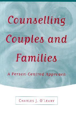 Counselling Couples and Families: A Person-Centred Approach (Hardcover)