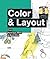 Color & Layout: From Asparagus White to Burnt Olive