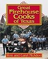 Great Firehouse Cooks of Texas Great Firehouse Cooks of Texas