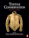 Textile Conservation (Routledge Series in Conservation and Museology) Textile Conservation (Routledge Series in Conservation and Museology)