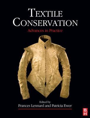 Textile Conservation (Routledge Series in Conservation and Museology)