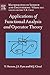 Applications of Functional Analysis and Operator Theory (Volume 200) (Mathematics in Science and Engineering, Volume 200)