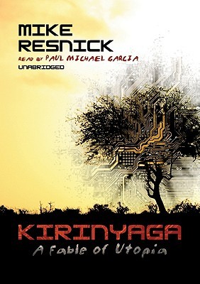 Kirinyaga: A Fable of Utopia