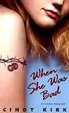 When She Was Bad