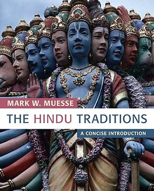 The Hindu Traditions: A Concise Introduction (Paperback)