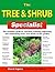 The Tree and Shrub Specialist