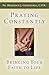 Praying Constantly: Bringing Your Faith to Life