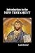 Introduction to the New Testament (Paperback)