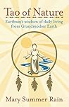 Tao of Nature: Earthway's Wisdom of Daily Living from Grandmother Earth
