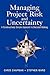 Managing Project Risk and U...