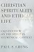 Christian Spirituality and ...