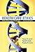 Health Care Ethics by Thomas M. Garrett