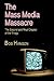 The Mass Media Massacre by Robert Hansen