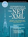 Fundamentals of Web Applications Using .Net and XML