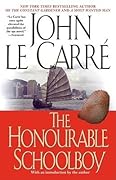 The Honourable Schoolboy (George Smiley, #6; Karla Trilogy, #2)