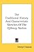 The Traditional History and Characteristic Sketches of the Ojibway Nation