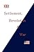 Settlement, Revolution & War