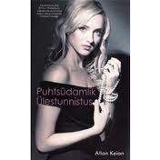 Puhtsüdamlik ülestunnistus (Otsetee paradiisi, #2)