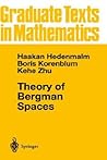 Theory of Bergman Spaces (Graduate Texts in Mathematics, 199)