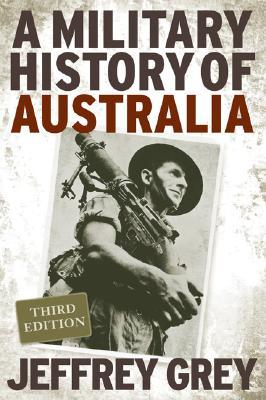 A Military History of Australia (Paperback)