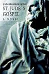 St. Jude's Gospel: A Novel St. Jude's Gospel: A Novel
