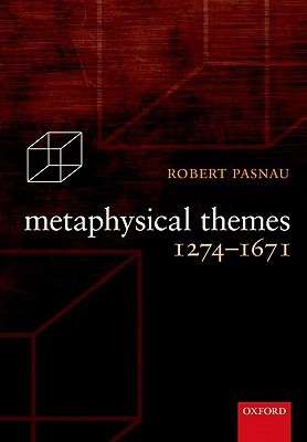 Metaphysical Themes 1274-1671 (Hardcover)