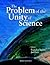 PROBLEM OF THE UNITY OF SCIENCE, THE - PROCEEDINGS OF THE ANNUAL MEETING OF THE INTERNATIONAL ACADEMY OF THE PHILOSOPHY OF SCIENCE (English and French Edition)