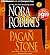 The Pagan Stone by Nora Roberts