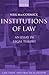 Institutions of Law (Law, State, and Practical Reason)