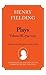 Henry Fielding - Plays, Vol...