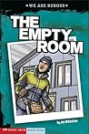 The Empty Room (Keystone Books: We Are Heroes)