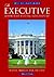The Executive Branch of Federal Government by Brian R. Dirck