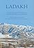 Ladakh: Culture, History, and Development Between Himalaya and Karakoram (Recent Research on Ladakh)