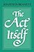 The Act Itself