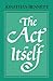 The Act Itself