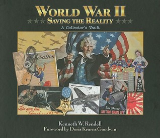 World War II: Saving the Reality: A Collector's Vault (Hardcover)