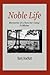 Noble Life: Memories of a Summer Camp in Maine