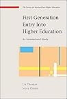 First Generation Entry into Higher Education: An International Study