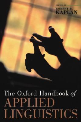 The Oxford Handbook of Applied Linguistics (Paperback)
