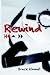 Rewind