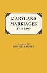 Maryland Marriages 1778-1800