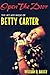 Open the Door: The Life and Music of Betty Carter (Jazz Perspectives)